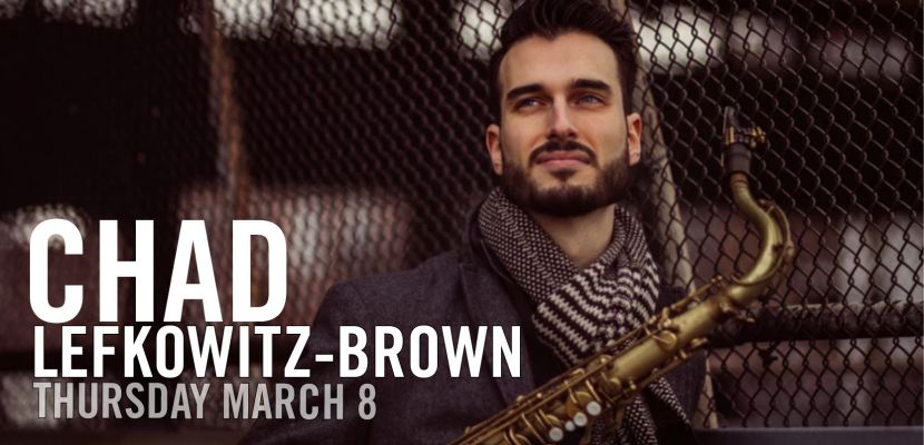Chad Lefkowitz-Brown LIVE at Headwind